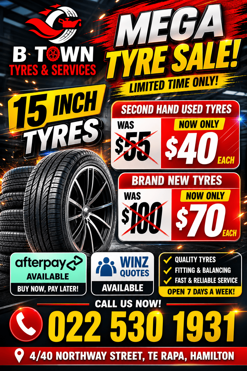 15 Inch Tyres Sale in Hamilton Second-Hand from $40 & Brand New from $70 Btown Tyres Te Rapa Mega Deals