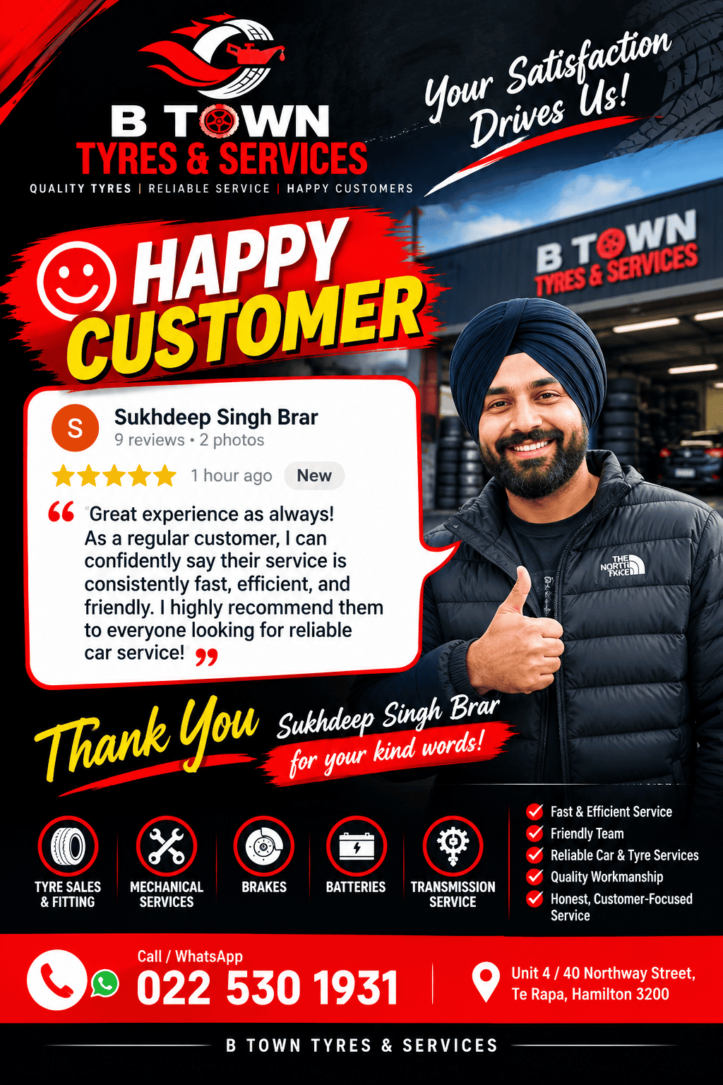 Happy customer Sukhdeep Singh Brar praising B Town Tyres & Services for fast, efficient and friendly car service in Hamilton